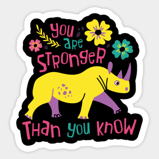 You Are Stronger Than You Think Sticker